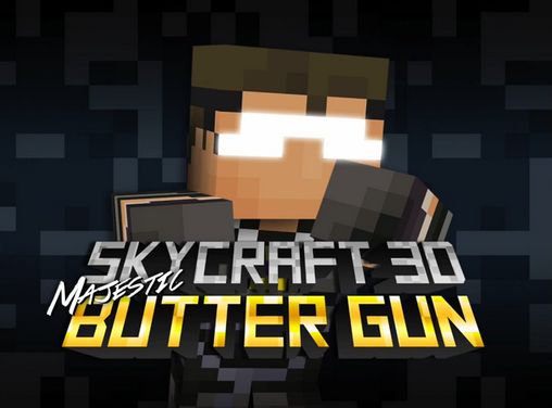 Skycraft 3D: Le grand pistolet à huile 
