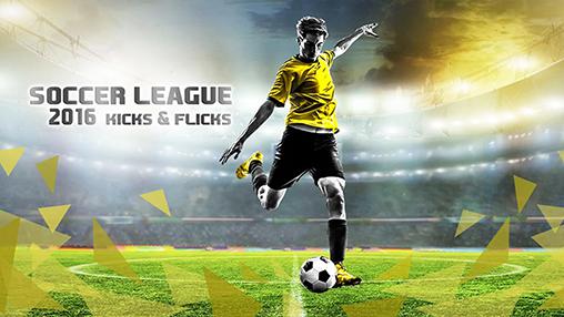 Télécharger Ligue de foot 2016. Coups de pied et frappe pour Android gratuit.