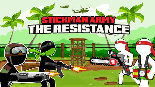 Armée de Stickman: La résistance 