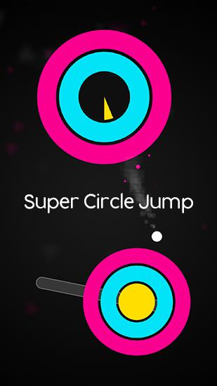 Télécharger Super sauts par les cercles pour Android gratuit.