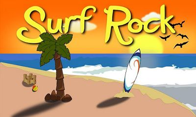 Télécharger Surf Rock pour Android gratuit.