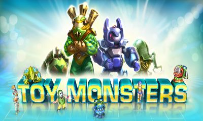 Télécharger Les Monstres Jouets pour Android gratuit.