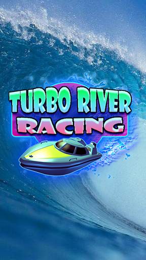 Turbo courses sur la rivière 