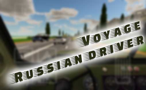 Voyage: Conducteur russe