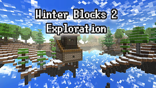 Blocs d'hiver 2: Exploration 