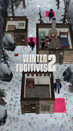 Fugitifs d'hiver 2: Chroniques 