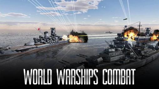 Télécharger Combat mondial des navires pour Android gratuit.