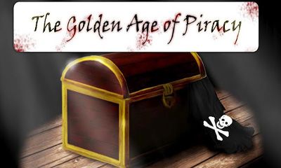 L'Age d'Or de la Piraterie