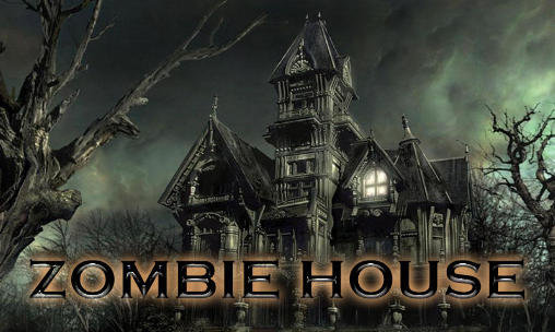 Maison des zombis