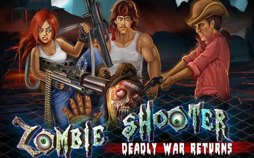 Shooter de zombis: Guerre mortelle revient
