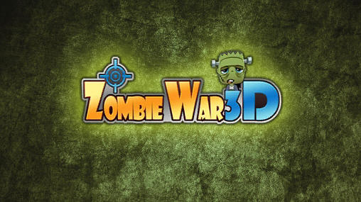 Guerre des zombis 3D