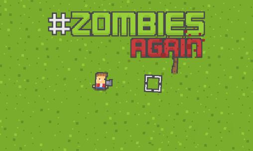 Télécharger Zombies de nouveau pour Android gratuit.