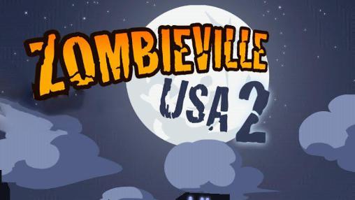 Télécharger Zombieville Etats-Unis 2 pour Android 4.1 gratuit.