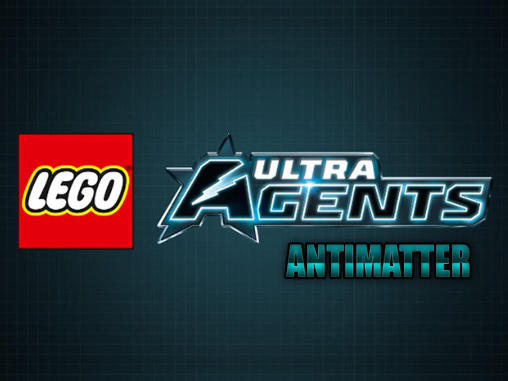 LEGO Agents ultras: Antimatière 