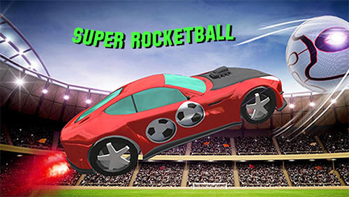 Télécharger Super rocketball: Multijoueurs  pour Android gratuit.