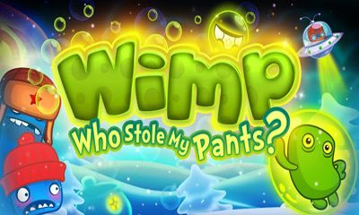 Wimp: Qui a volé Mon Pantalon?