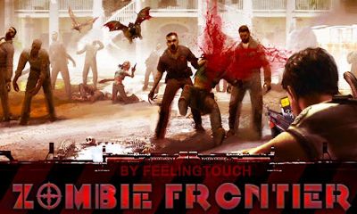 Télécharger La Frontière des Zombies pour Android gratuit.