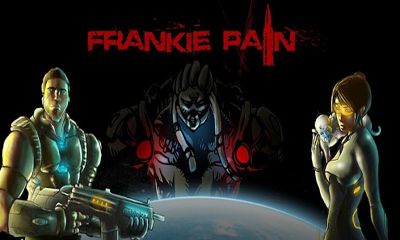 Télécharger Frankie Pain pour Android gratuit.