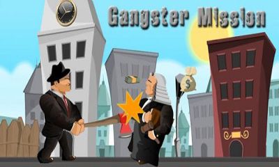 Mission Gangster