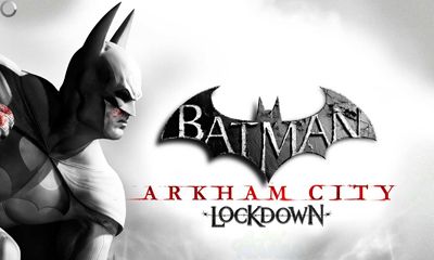 Télécharger Batman Ville de Arkham pour Android gratuit.