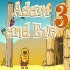 Avec le jeu Super grandpa running pour Android téléchargez gratuitement Adam and Eve 3 sur le portable ou la tablette.