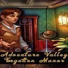 Avec le jeu Courses d'auto: Simulateur 2015 pour Android téléchargez gratuitement Adventure valley: Forgotten manor sur le portable ou la tablette.