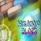 Avec le jeu Guerre X: Affrontement de zombis pour Android téléchargez gratuitement Arkanoid block: Brick breaker sur le portable ou la tablette.