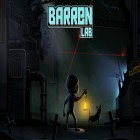 Avec le jeu La ville morte  pour Android téléchargez gratuitement Barren lab sur le portable ou la tablette.