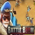 Avec le jeu Les Mobbles pour Android téléchargez gratuitement Battle boom sur le portable ou la tablette.