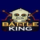 Avec le jeu Zombies à Mes Trousses!  pour Android téléchargez gratuitement Battle king: Declare war sur le portable ou la tablette.
