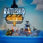 Avec le jeu L'Eau Blanche pour Android téléchargez gratuitement Battleship of pacific war: Naval warfare sur le portable ou la tablette.