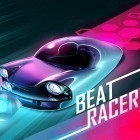 Avec le jeu L'Archange pour Android téléchargez gratuitement Beat racer sur le portable ou la tablette.