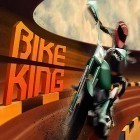 Avec le jeu La légende: l'héritage des dragons pour Android téléchargez gratuitement Bike king sur le portable ou la tablette.