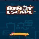 Avec le jeu La Ville de Cirque pour Android téléchargez gratuitement Birdy escape sur le portable ou la tablette.