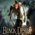 Avec le jeu Les Démons-vengeurs TD pour Android téléchargez gratuitement Black desert sur le portable ou la tablette.