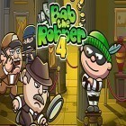 Avec le jeu  pour Android téléchargez gratuitement Bob the robber 4 sur le portable ou la tablette.
