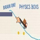 Avec le jeu Tête Tournante pour Android téléchargez gratuitement Brain on! Physics boxs puzzles sur le portable ou la tablette.