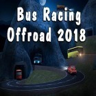 Avec le jeu Gars extra pour Android téléchargez gratuitement Bus racing: Offroad 2018 sur le portable ou la tablette.