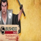 Avec le jeu Tu dois construire un canot pour Android téléchargez gratuitement Bushido saga: Nightmare of the samurai sur le portable ou la tablette.