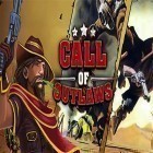 Avec le jeu Crise pour Android téléchargez gratuitement Call of outlaws sur le portable ou la tablette.