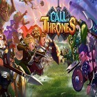 Avec le jeu Roi du courant  pour Android téléchargez gratuitement Call of thrones sur le portable ou la tablette.