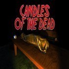 Avec le jeu World war 2 battle simulator: WW 2 epic battle pour Android téléchargez gratuitement Candles of the dead sur le portable ou la tablette.