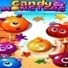 Avec le jeu Le Pfiffen Chaud  pour Android téléchargez gratuitement Candy monsters match 3 sur le portable ou la tablette.