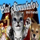 Avec le jeu L'Eclat Jaune pour Android téléchargez gratuitement Cat simulator and friends! sur le portable ou la tablette.