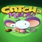 Avec le jeu Capelord RPG pour Android téléchargez gratuitement Catcha mouse sur le portable ou la tablette.