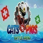 Avec le jeu Casse-tête avec les monstres: Jeu de rôle en 3D pour Android téléchargez gratuitement Cats vs pigs: Battle arena sur le portable ou la tablette.