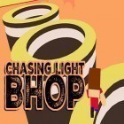 Avec le jeu Délicieux: Véritable amour d'Emily pour Android téléchargez gratuitement Chasing light: BHOP game sur le portable ou la tablette.