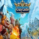 Avec le jeu Island demolition ops: Call of infinite war FPS pour Android téléchargez gratuitement Crazy castle sur le portable ou la tablette.