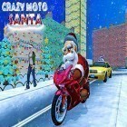 Avec le jeu Le Maître de Taco pour Android téléchargez gratuitement Crazy Santa moto: Gift delivery sur le portable ou la tablette.