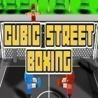 Avec le jeu  pour Android téléchargez gratuitement Cubic street boxing 3D sur le portable ou la tablette.